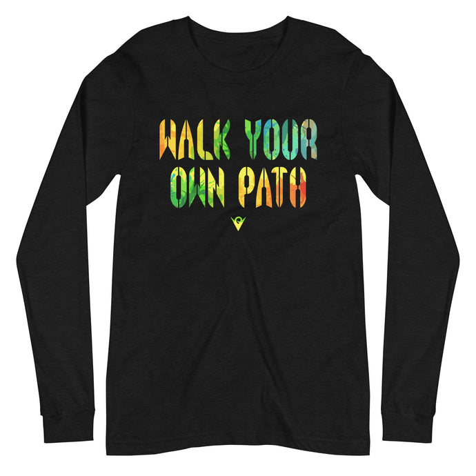 Walk Your Own Path - Picturesque (Unisex Long-Sleeve T-shirt) Excelsior